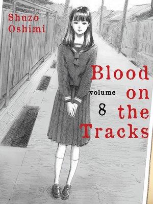 cover image of Blood on the Tracks, Volume 8